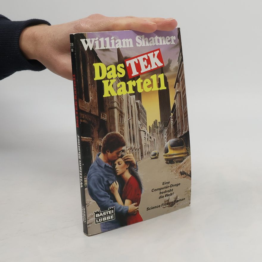 William Shatner Das TEK-Kartell