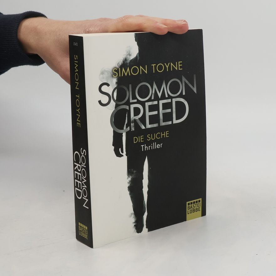 Simon Toyne Solomon Creed - die Suche