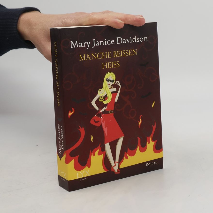 Mary Janice Davidson Manche beißen heiß