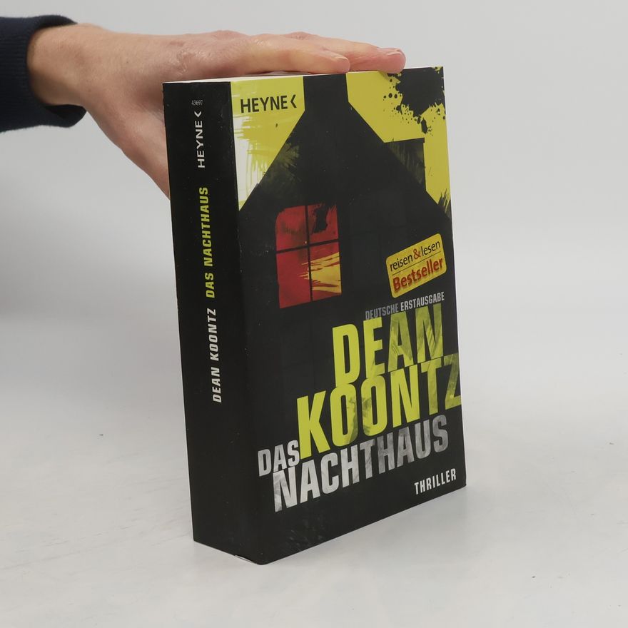 Dean Ray Koontz Das Nachthaus. Thriller