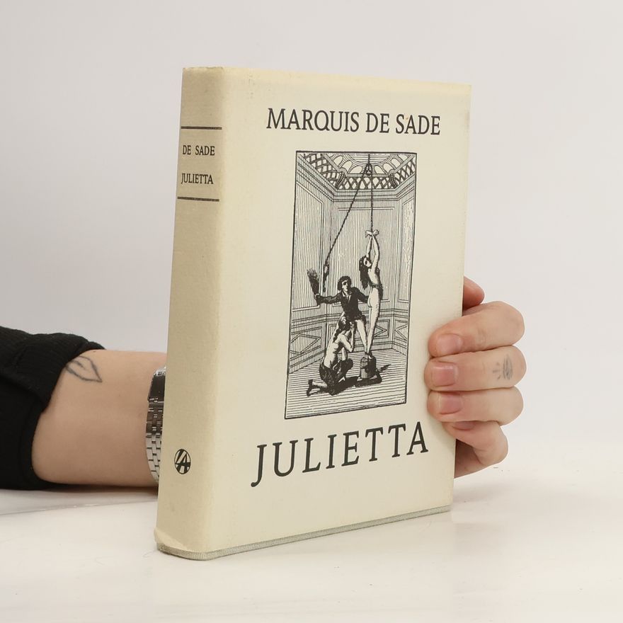Donatien Alphonse François marquis de Sade Julietta