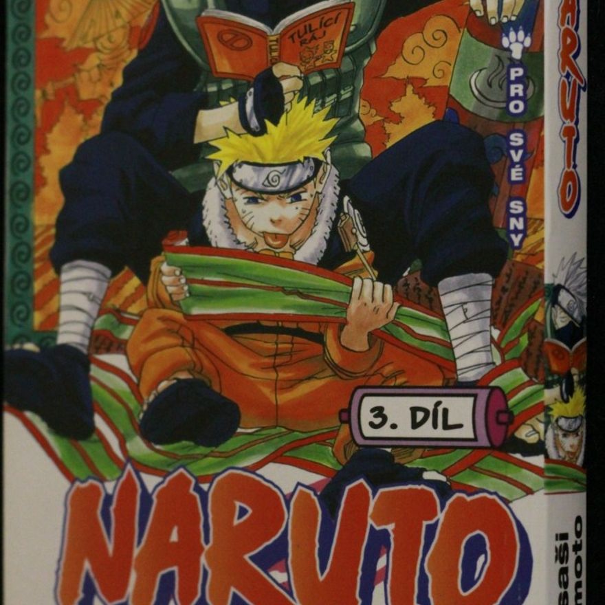 Masashi Kishimoto Naruto. 3. díl, Pro své sny