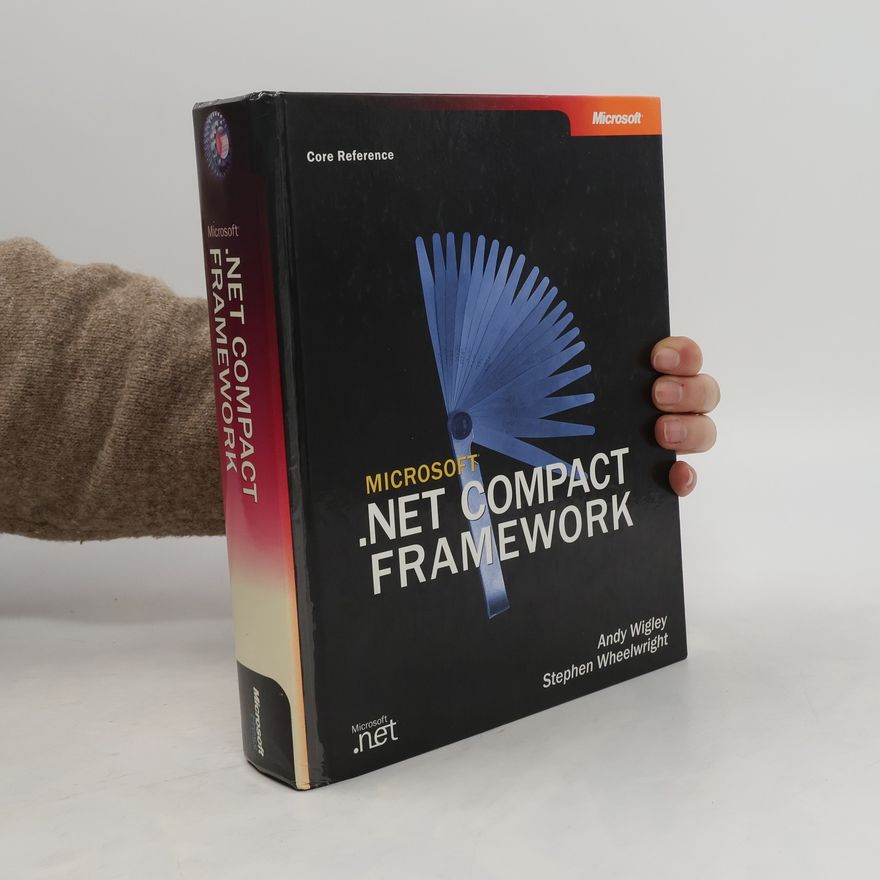 Stephen Wheelwright Microsoft .NET compact framework