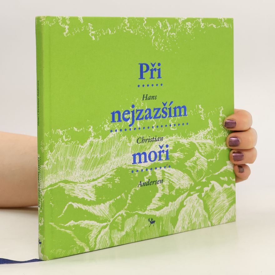 Hans Christian Andersen Při nejzazším moři