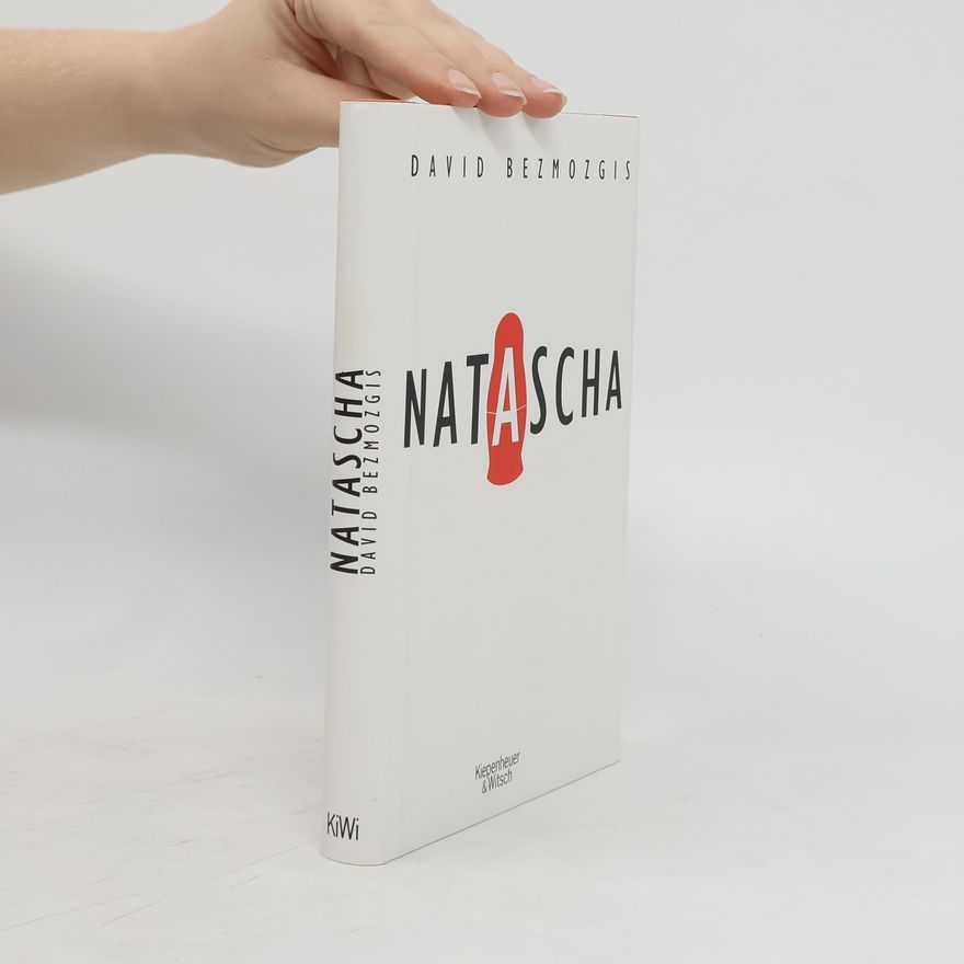 David Bezmozgis Natascha