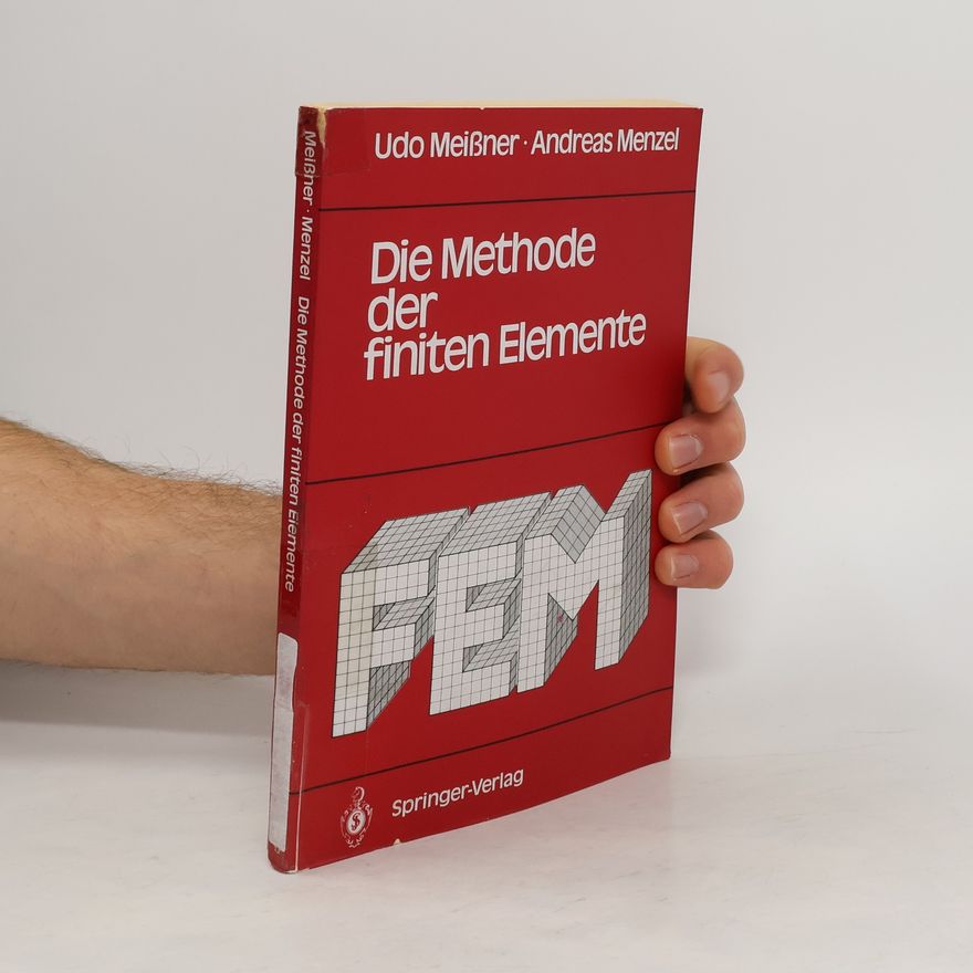 Udo F. Meißner Die Methode der finiten Elemente