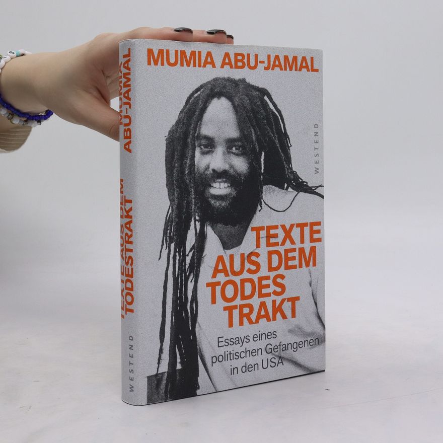 Mumia Abu Jamal Texte aus dem Todestrakt