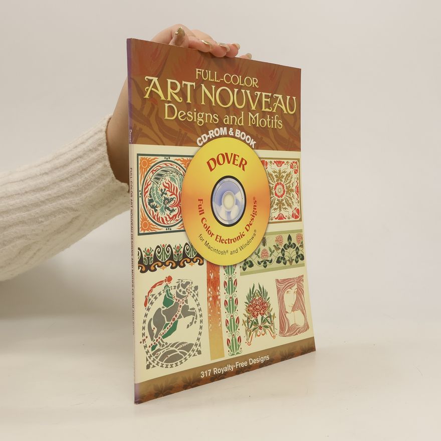 Kolektiv autorů Full-Color Art Nouveau Designs and Motifs