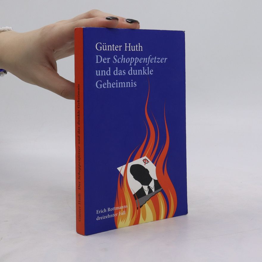 Huth Günter Der Schoppenfetzer und das dunkle Geheimnis