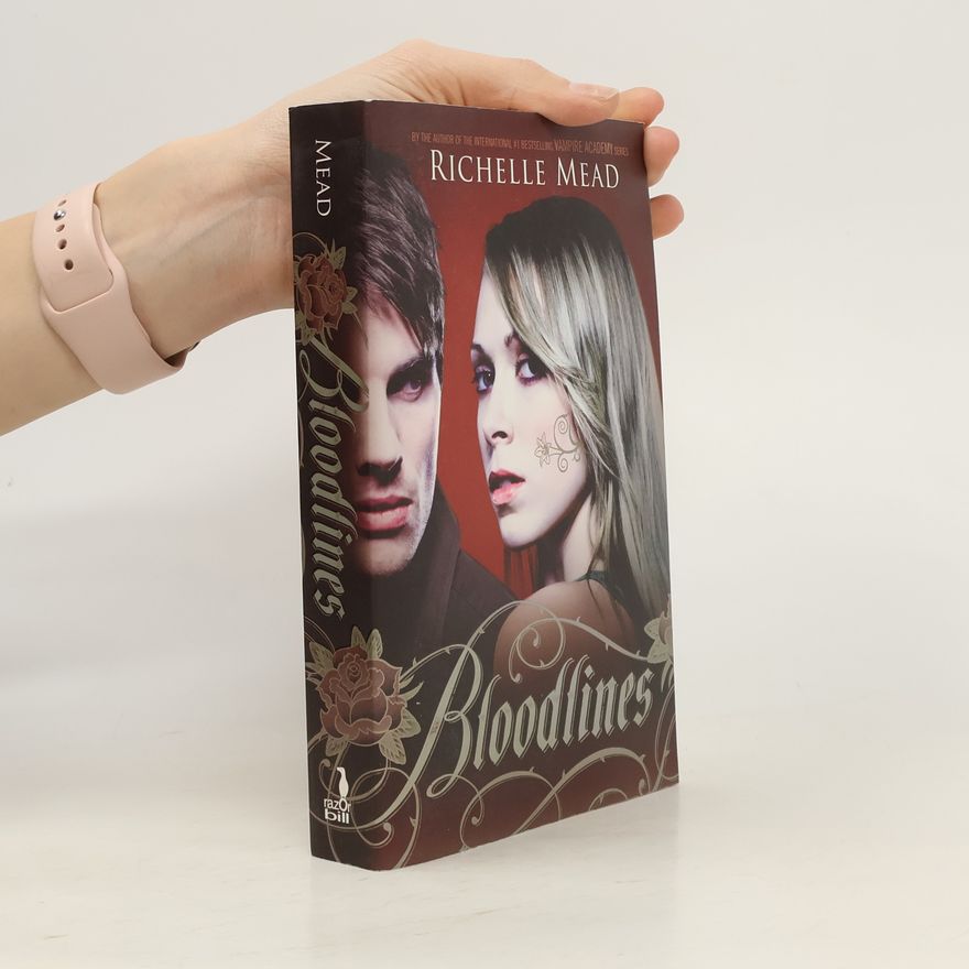 Richelle Mead Bloodlines