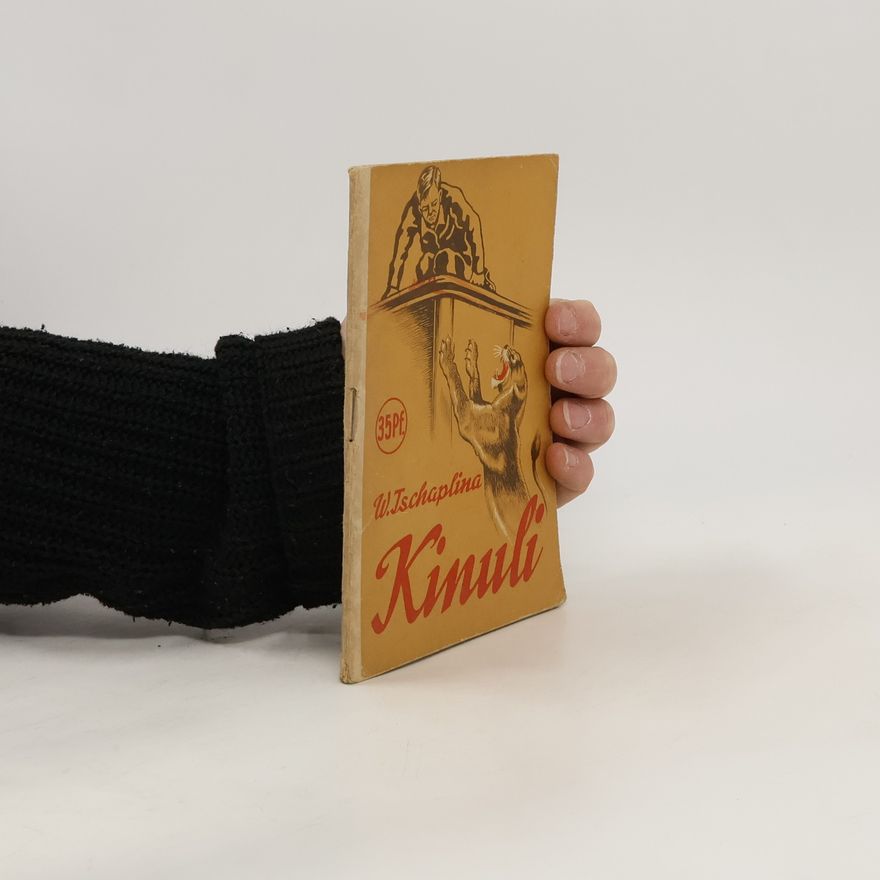 Vera Chaplina Kleine Jugendreihe. Heft 07/1953. Kinuli