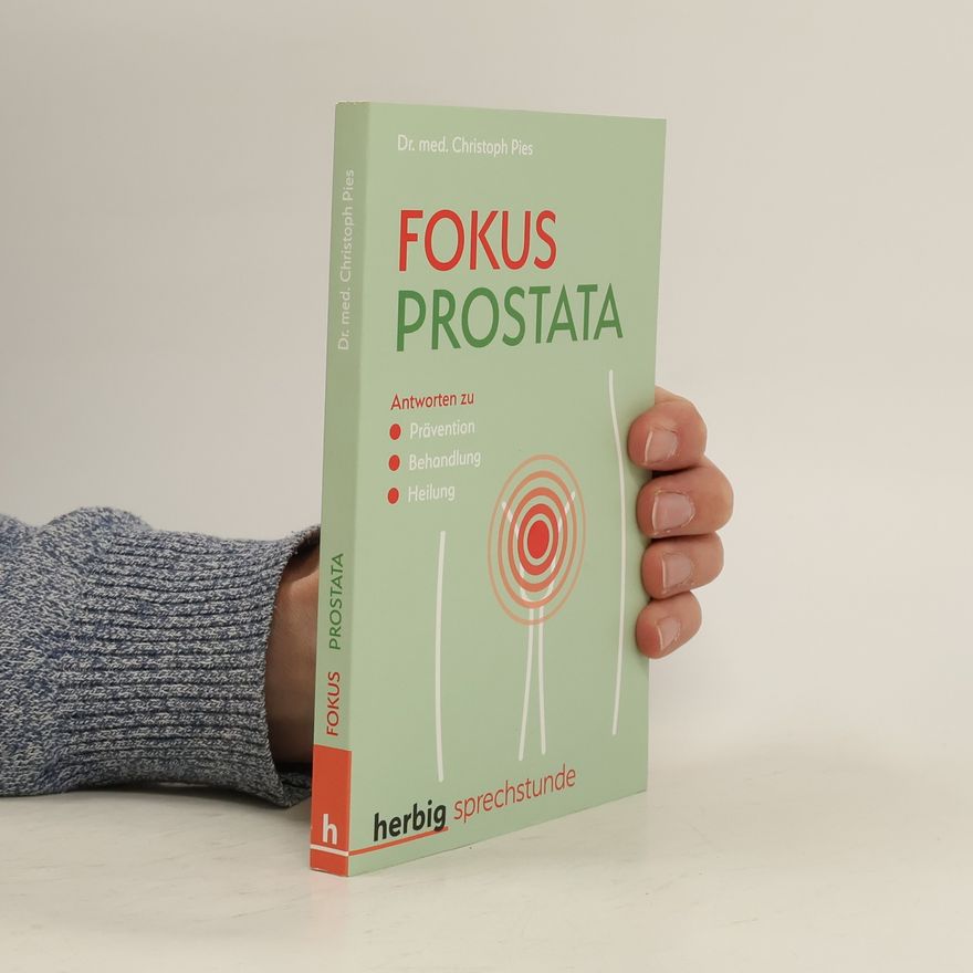 Christoph Pies Fokus Prostata