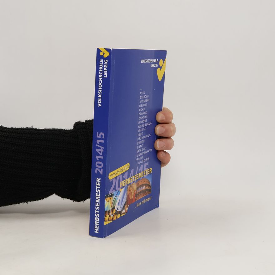 Autorenkollektiv Volkshochschule Leipzig. Herbstsemester 2014/2015