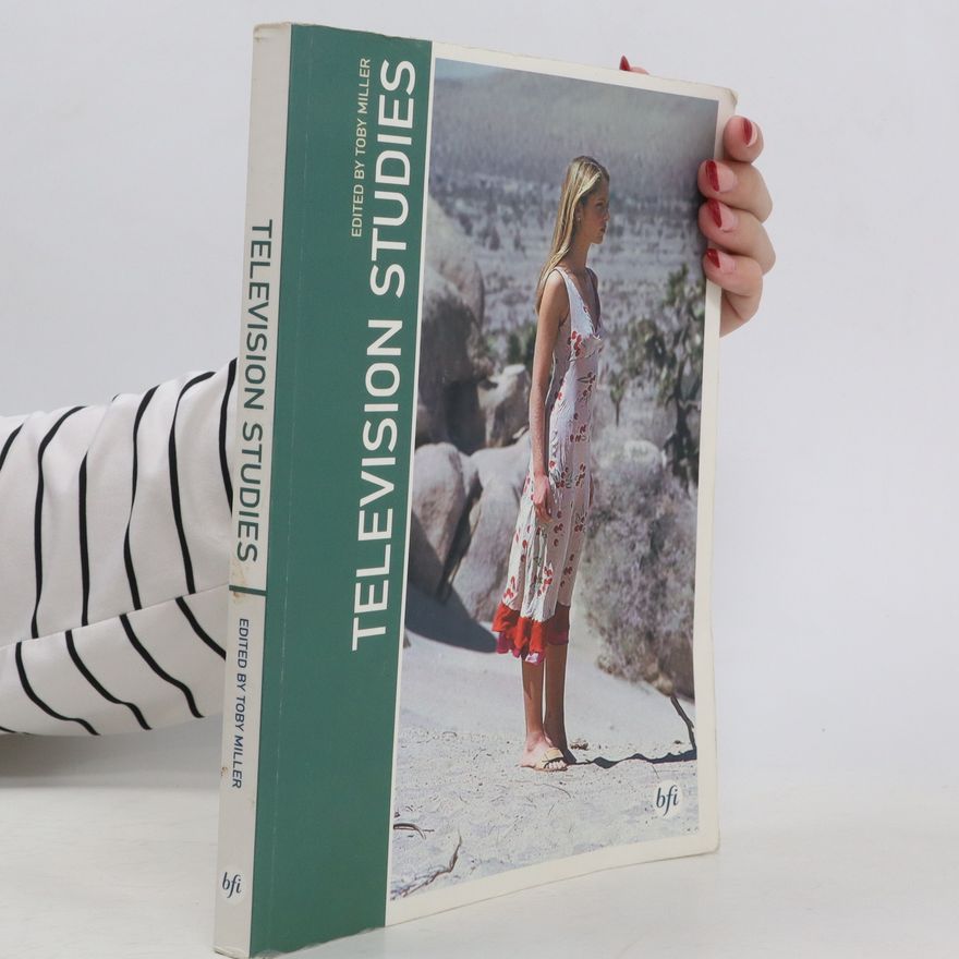 Toby Miller Television Studies