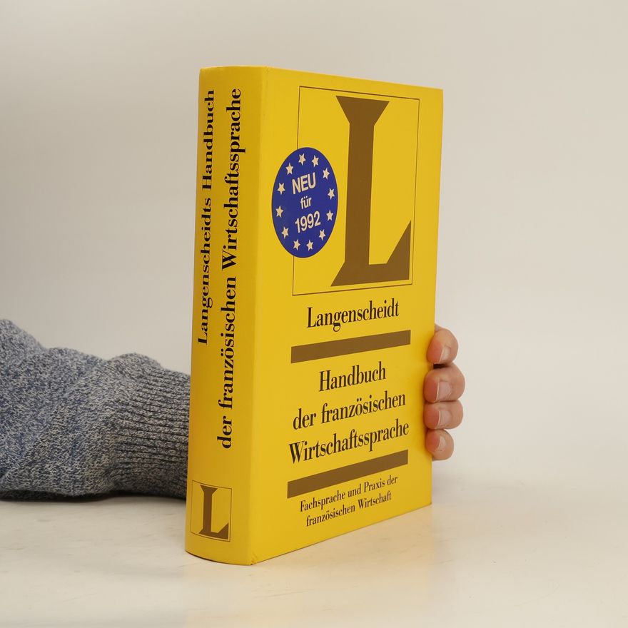 Horst Schumacher Langenscheidts Handbuch der französischen Wirtschaftssprache