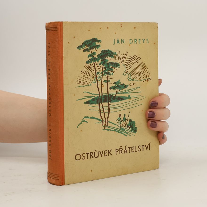 Jaroslav Andrejs Ostrůvek přátelství
