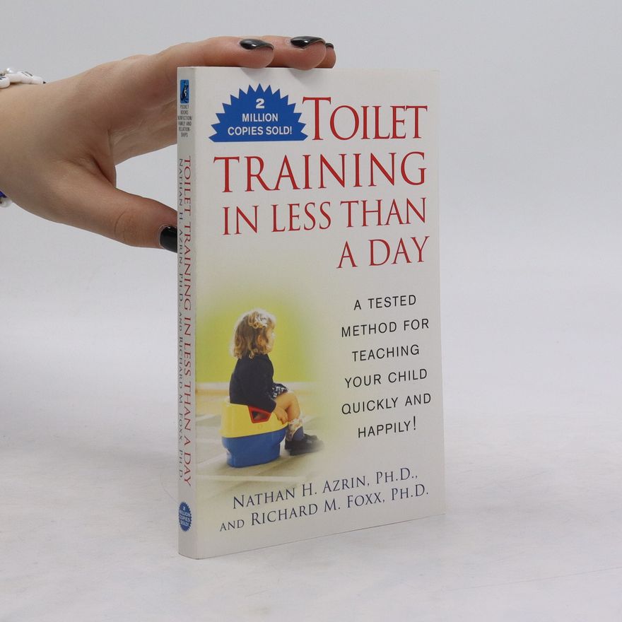Richard M. Foxx Toilet Training in Less Than a Day