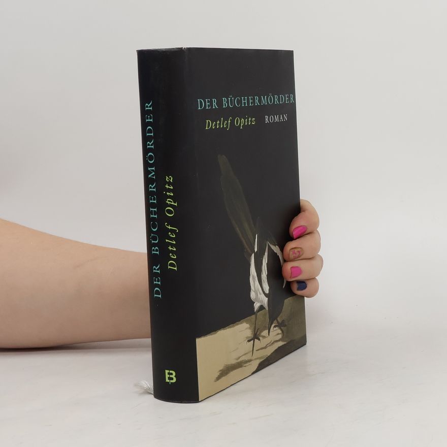 Detlef Opitz Der Büchermörder