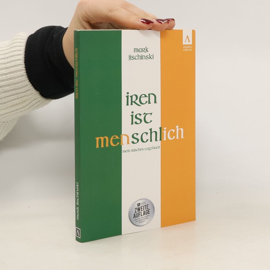 Mark Jischinski Iren ist menschlich