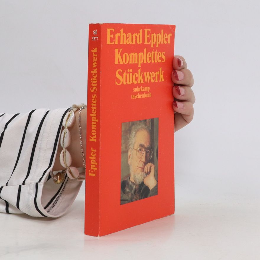 Erhard Eppler Komplettes Stückwerk