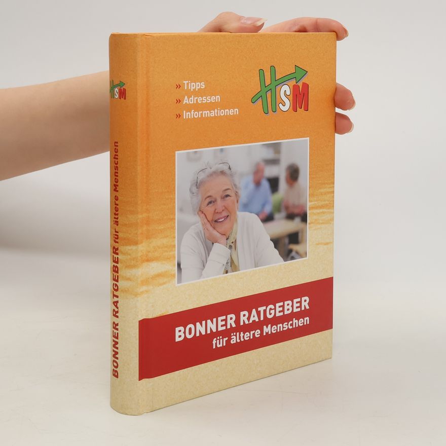 Autorenkollektiv Bonner Ratgeber für ältere Menschen