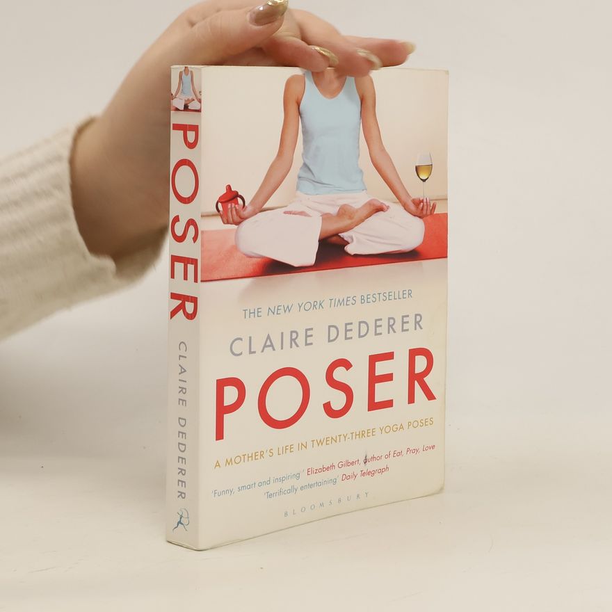 Claire Dederer Poser