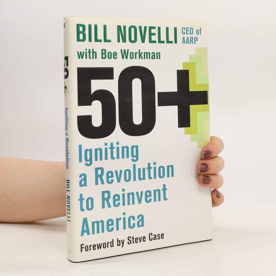 Bill Novelli 50+
