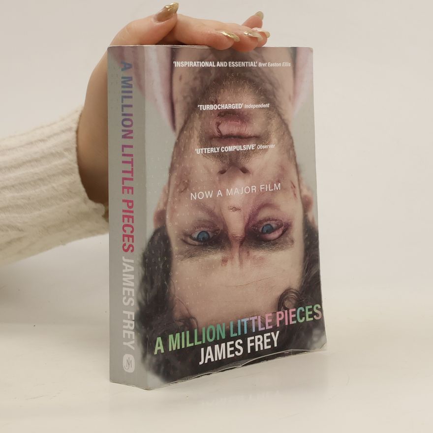 James Frey A Million Little Pieces