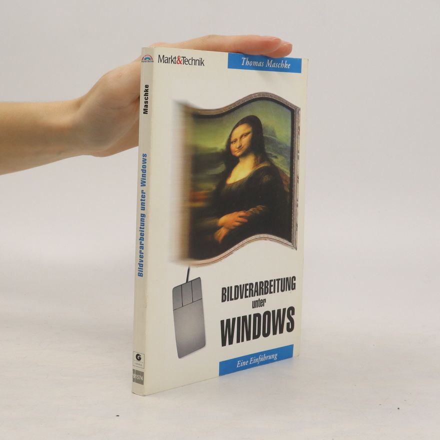 Thomas Maschke Bildverarbeitung unter Windows