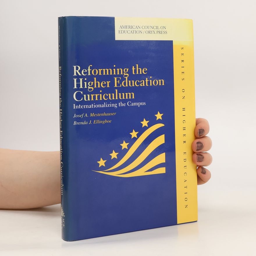 Brenda J. Ellingboe Reforming the Higher Education Curriculum