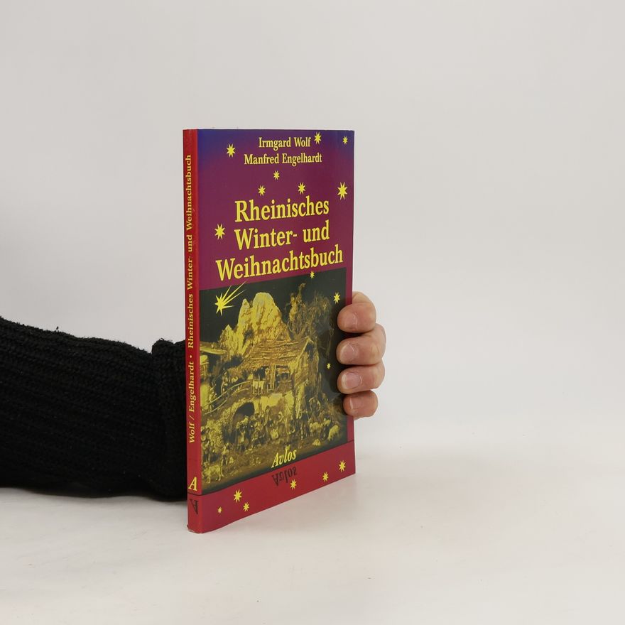 Irmgard Wolf Rheinisches Winter- und Weihnachts-Buch