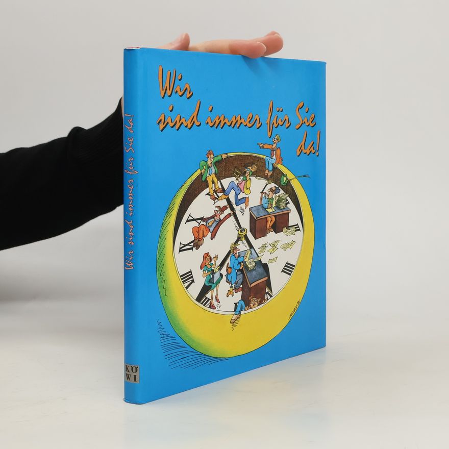 Autorenkollektiv Wir sind immer für Sie da!