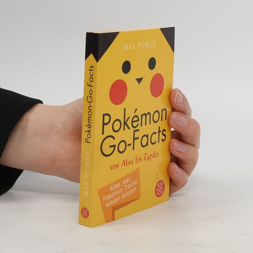 Max Power Pokémon-Go-Facts von Abra bis Zapdos
