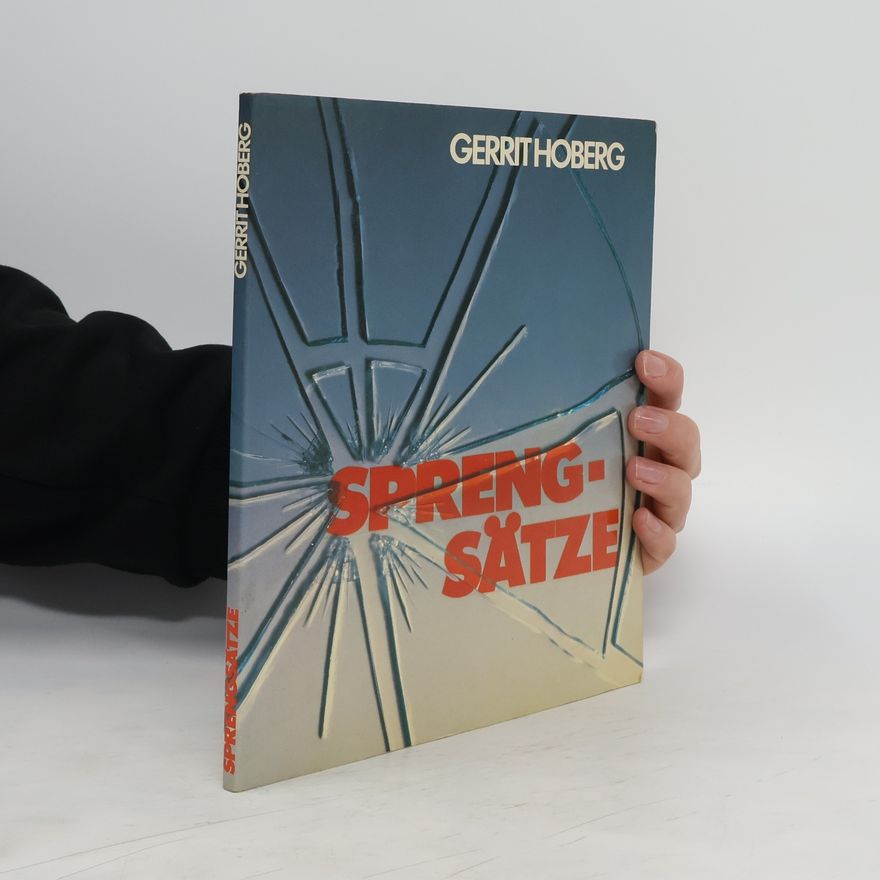 Gerrit Hoberg Sprengsätze