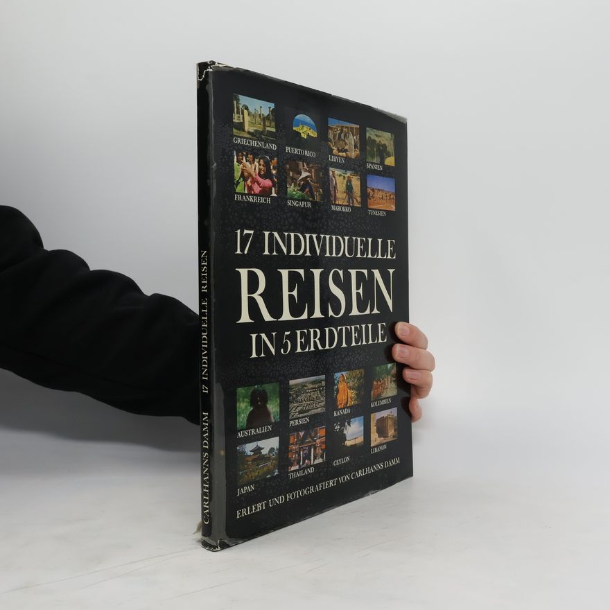 Autorenkollektiv 17 individuelle reisen in 5 erdteile