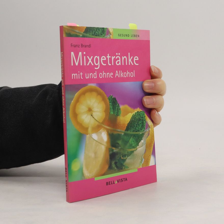 Franz Brandl Mixgetränke mit und ohne Alkohol