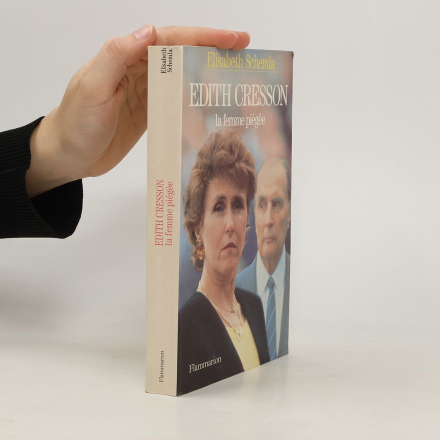 Elisabeth Schemla Edith Cresson