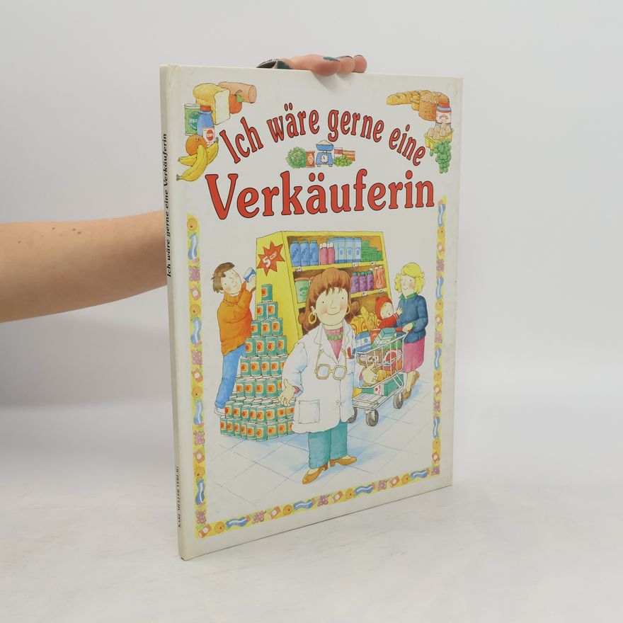 Autores varios Ich wäre gerne eine Verkäuferin
