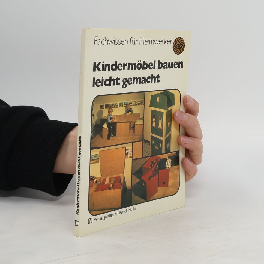 Otto Hildebrandt Kindermöbel bauen leicht gemacht