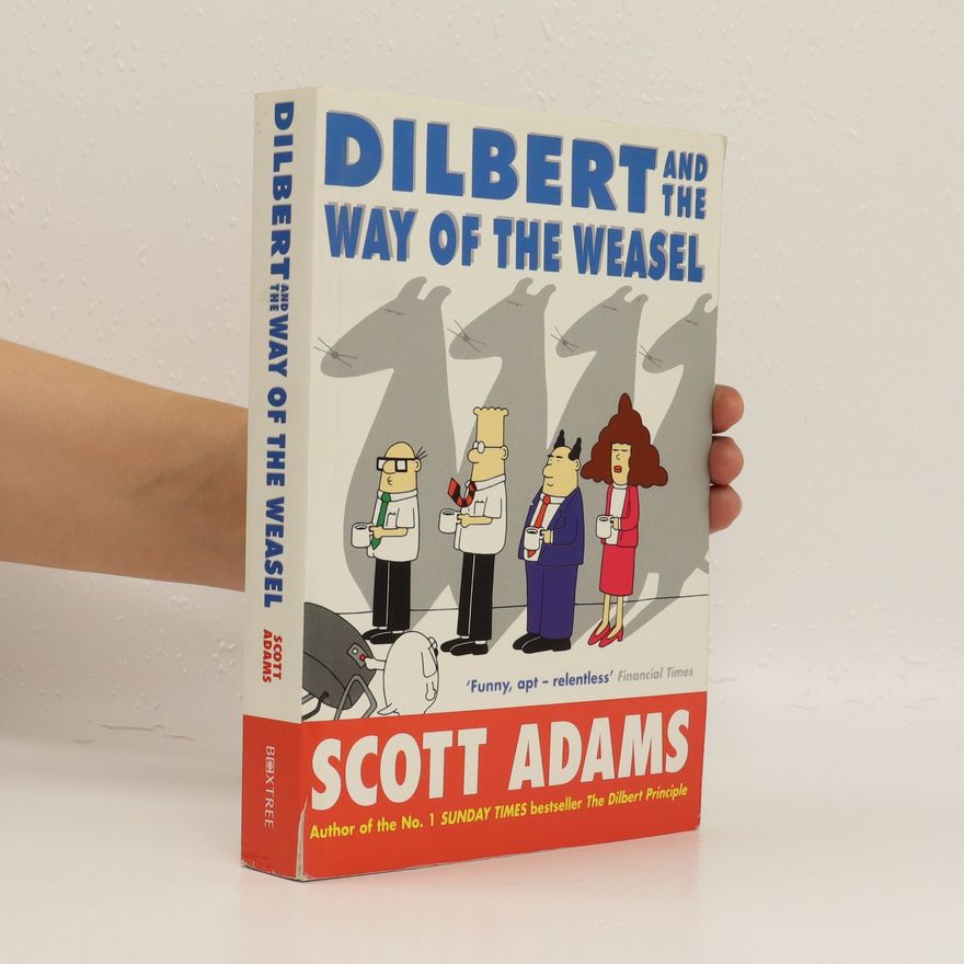 Scott Adams Dilbert and the Way of the Weasel