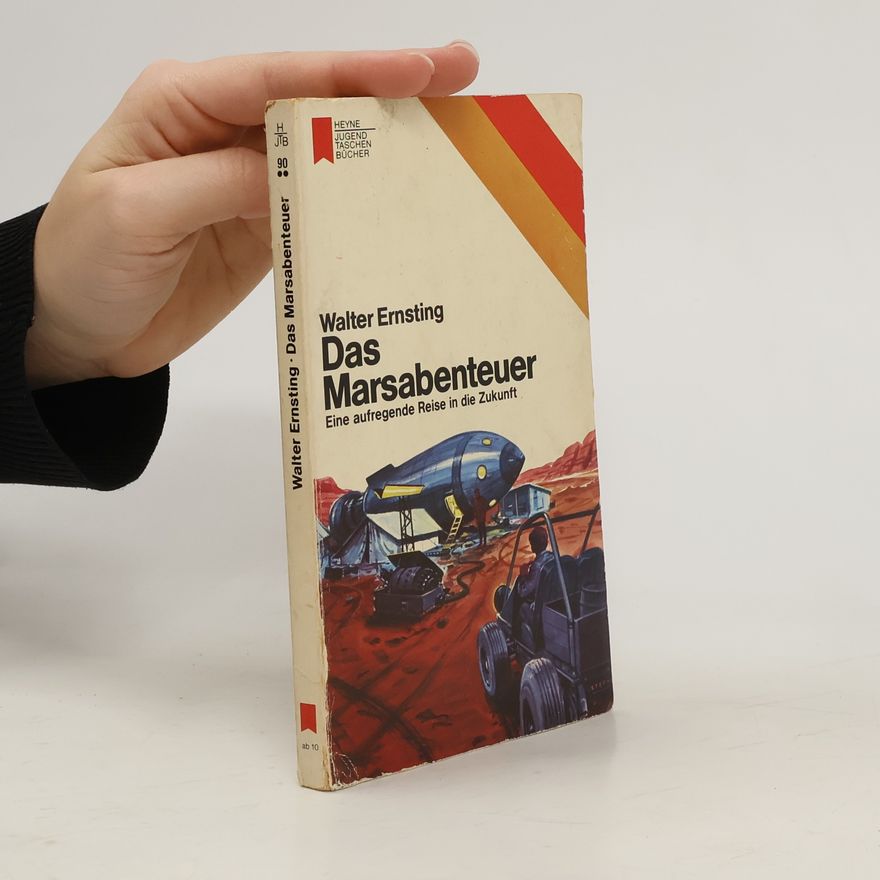 Walter Ernsting Das Marsabenteuer