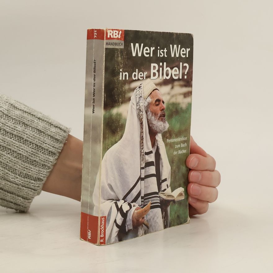 Autorenkollektiv Wer ist wer in der Bibel?