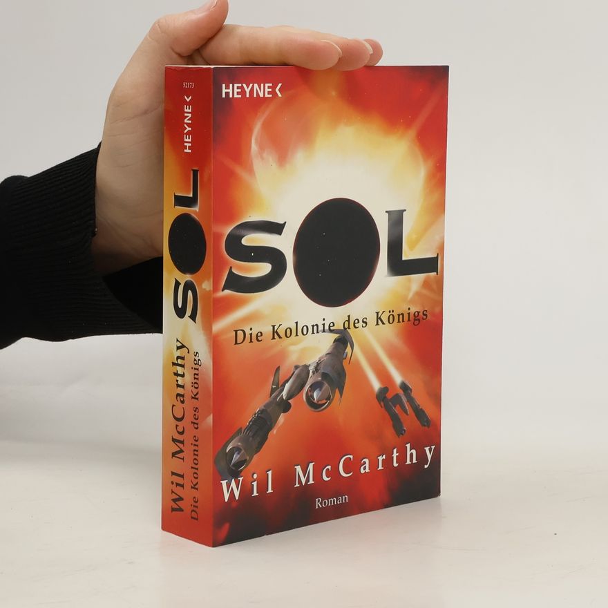Wil McCarthy Sol. Die Kolonie des Königs