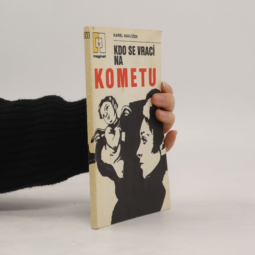 Karel Havlíček Kdo se vrací na kometu