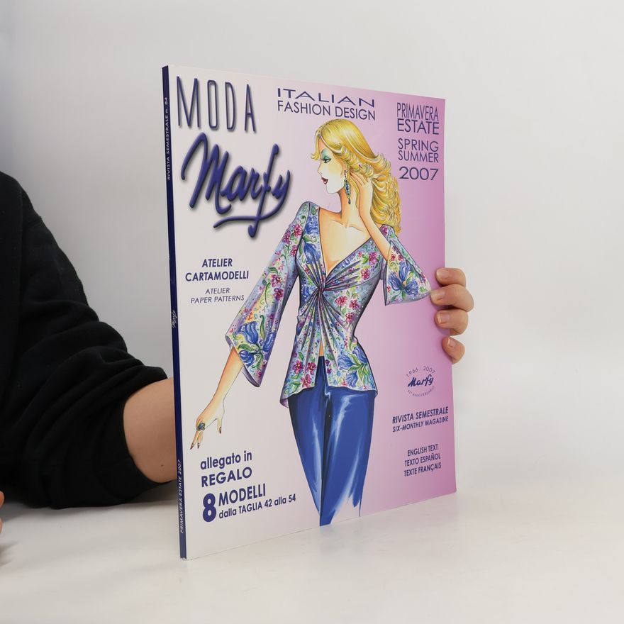 Kolektiv autorů Marfy Moda. Italian Fashion Design. 2007