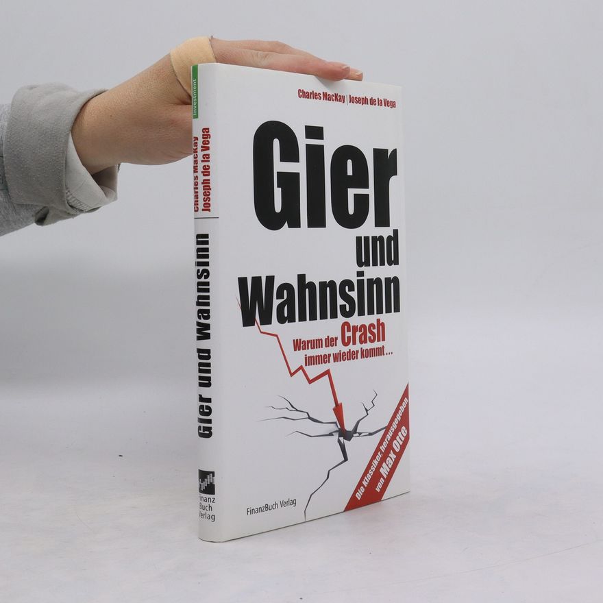 Charles Mackay Gier und Wahnsinn