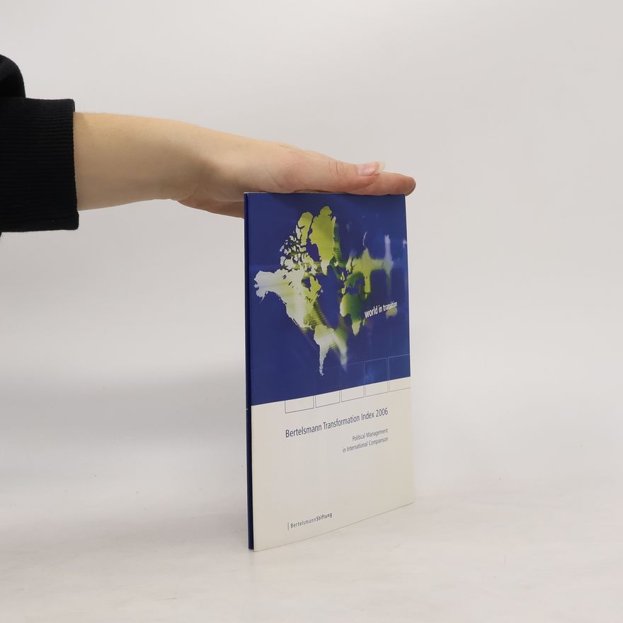 Kolektiv autorů Bertelsmann Transformation Index 2006