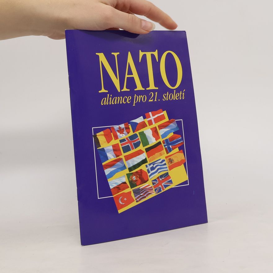 Jindra Šebestová NATO - aliance pro 21. století