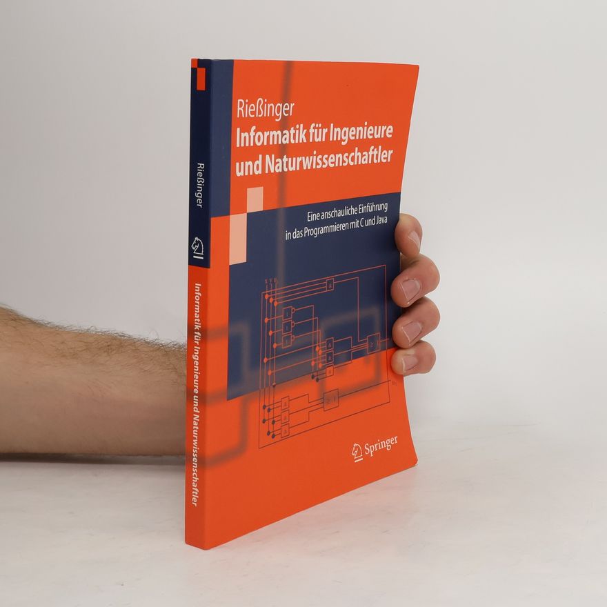 Thomas Rießinger Informatik für Ingenieure und Naturwissenschaftler