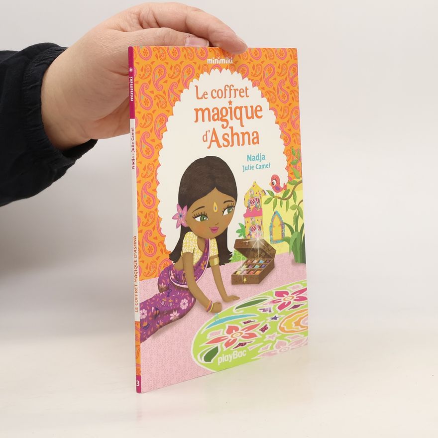 Nadja Julie Camel Le coffret magique d´Ashna